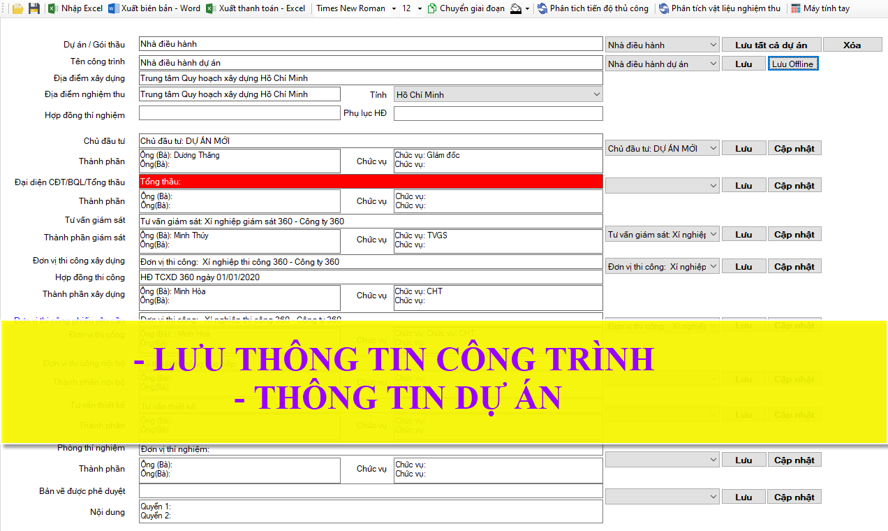 25. Lưu thông tin công trình, thông tin dự án, thành phần trong biên bản nghiệm thu phần mềm NTXD360